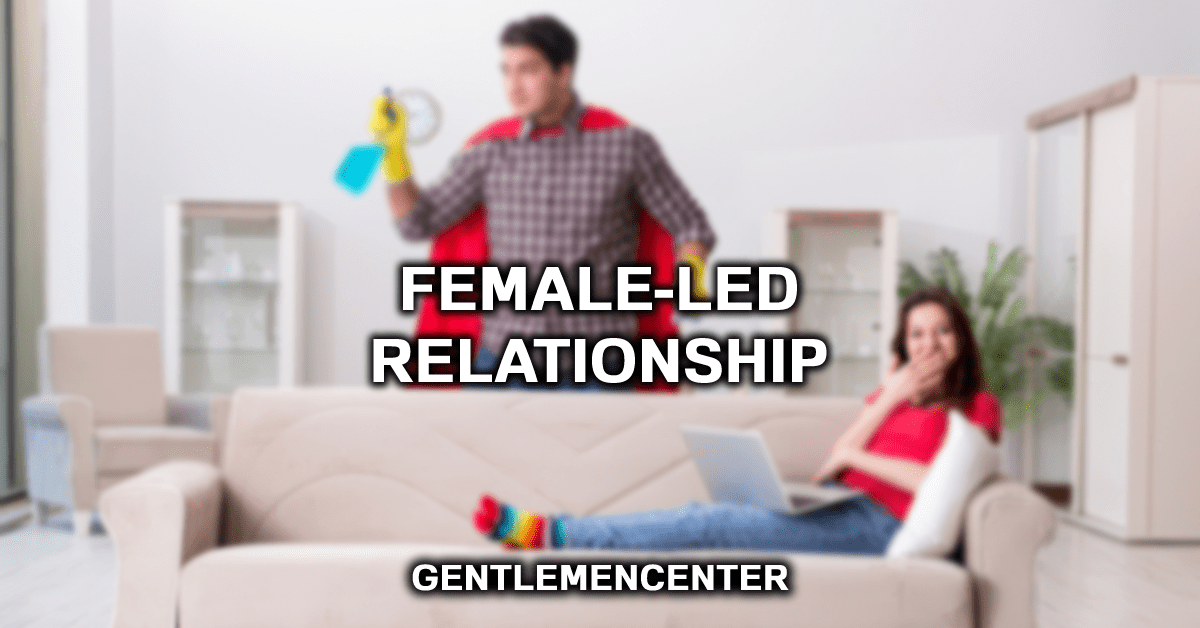 Female Led Relationship What Is It And How To Make It Work 